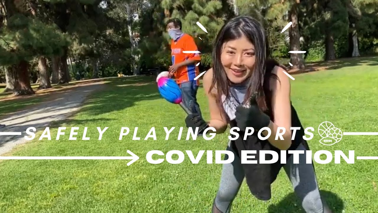 Sports While Social Distancing ⚽ With Serena Sun