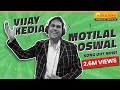 Vijay kedia x motilal oswal full song  37 years and counting