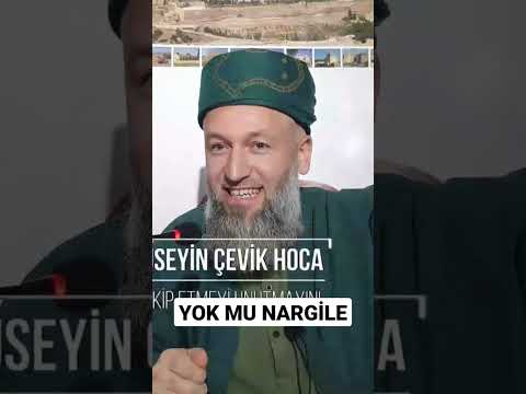 YOK MU NARGİLE! HÜSEYİN ÇEVİK