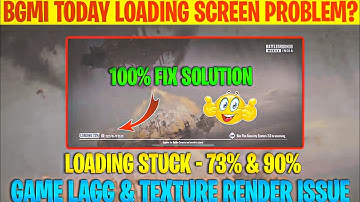 BGMI LOADING SCREEN PROBLEM TODAY - 73% & 90% | HOW TO FIX BGMI LAGG PROBLEM Solo Conqueror Pushing