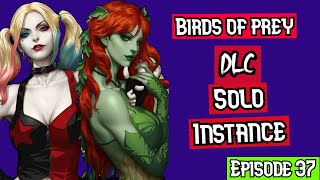 DCUO Birds of Prey Episode 37 Solo Lexcorp Tower