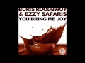 Boris Roodbwoy Ezzy Safaris You Bring Me Joy Official Release TETA mp3