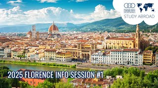Florence Spring 2025 Info Session #1