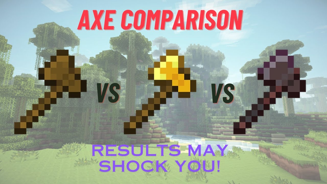 Ultimate Axe Comparison In Minecraft Youtube 