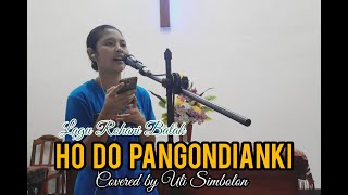 HO DO PANGONDIANKI-Covered by Uli Simbolon | Lagu Rohani Batak