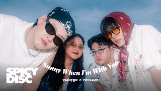 Purplecat x Ysanygo - Sunny When I'm With You | ( MV)