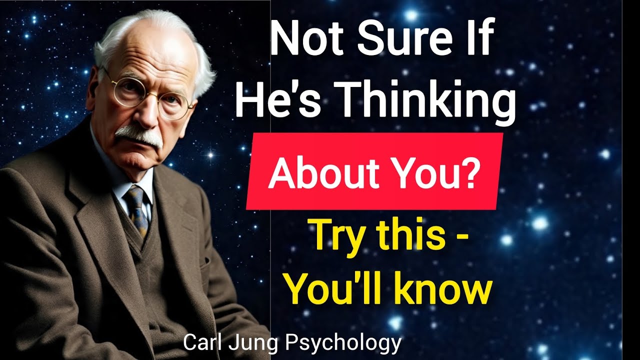 Try this Method and You'll clearly feel when He's Thinking about You | Carl Jung 