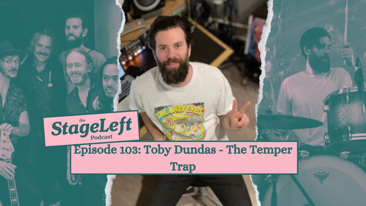 Episode 103 - Toby Dundas - The Temper Trap