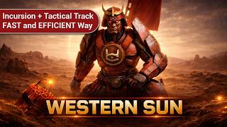 War Commander | Western Sun 03-04-2026 | Incursion & Tactical Track | Fast and Efficient Wealth