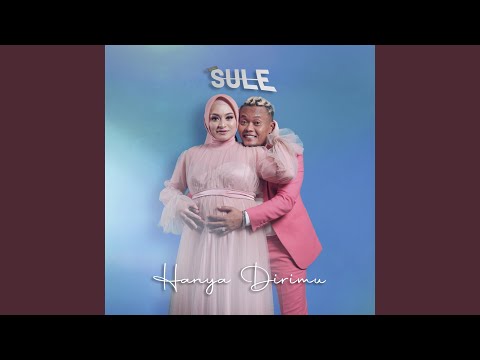 Hanya Dirimu - Sule
