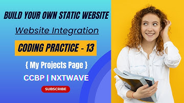 Coding Practice 13 | Website Integration | STATIC WEBSITE | NxtWave | CCBP