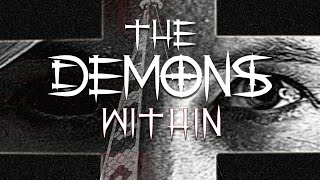 The Demons Within - Trailer