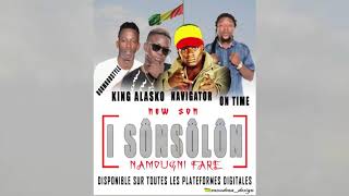 King Alasko x Navigator x One Time x Doumbou Style  " Sônsôlôn" Namougni 2018.