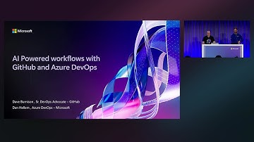 AI-powered workflows with GitHub and Azure DevOps | BRK106
