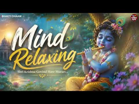 Shri Krishna Govind Hare Murari - Popular Krishan Bhajan 2026 - Soulful Bhajan - Peaceful Bhajan