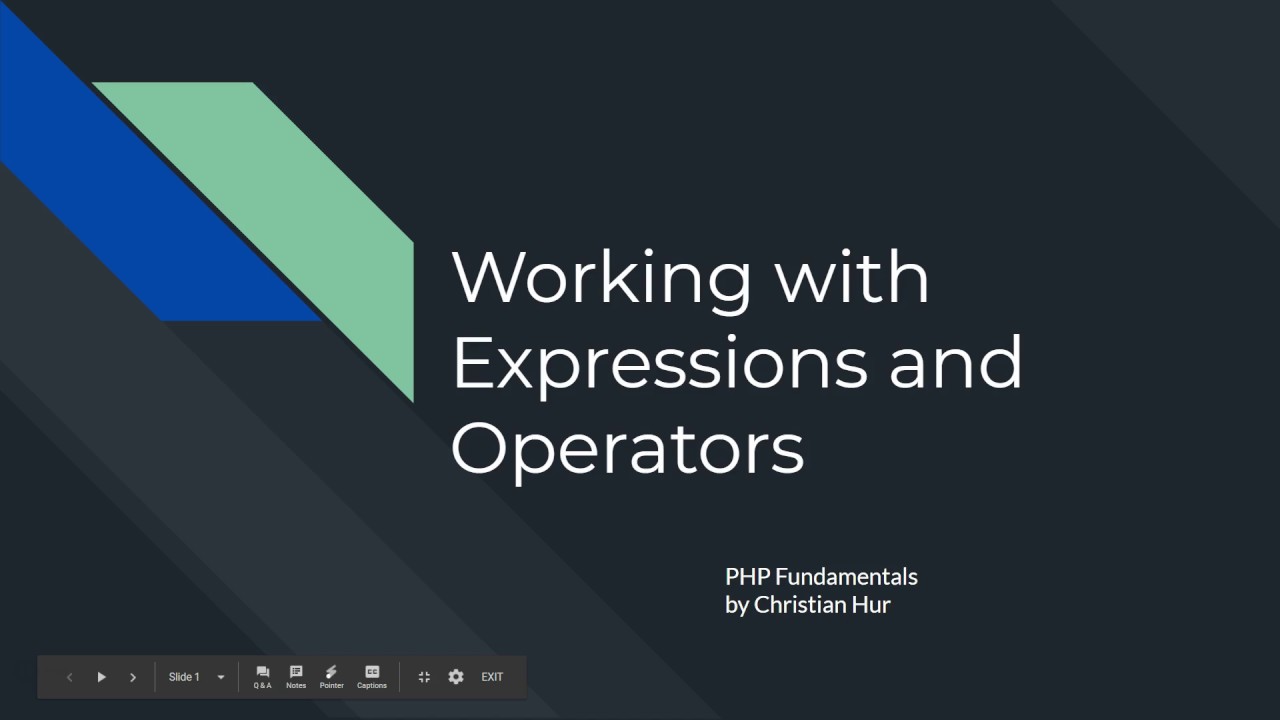 PHP:  Working with Expressions and Operators