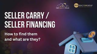 How To Find Seller Financing Opportunities In Real Estate