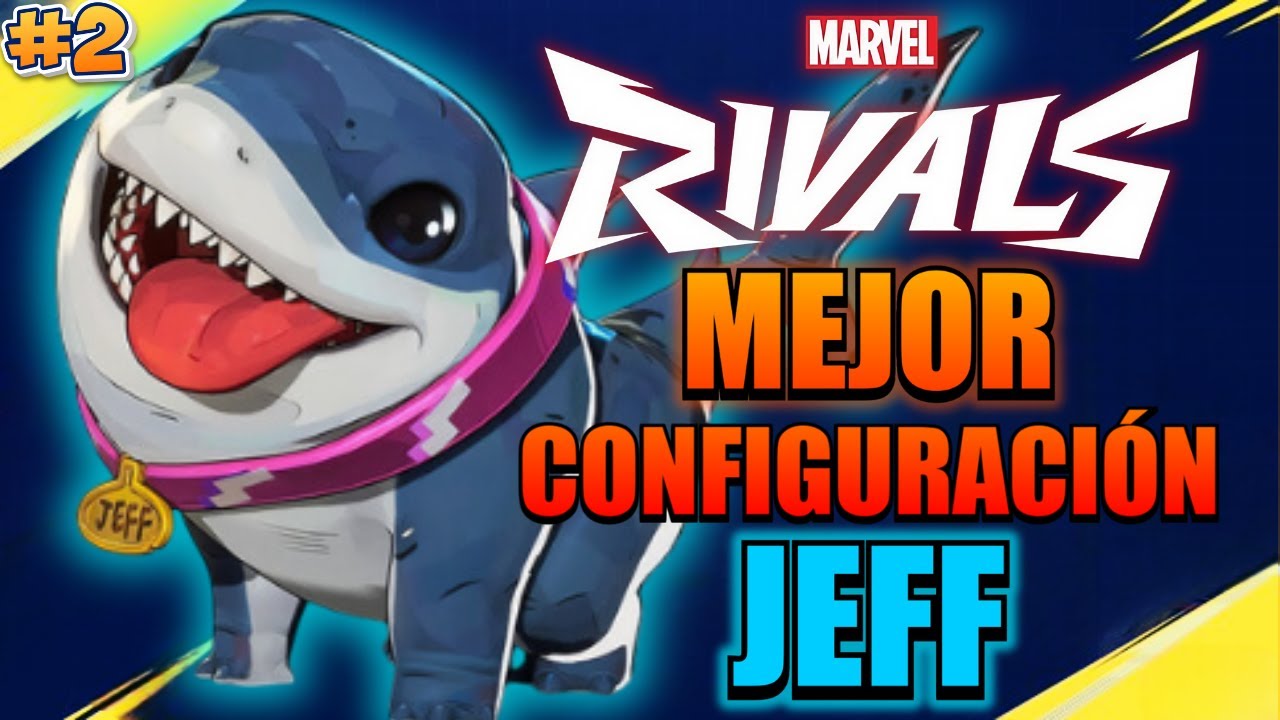 Marvel Rivals Jeff Move Set La MEJOR CONFIGURACIÓN de JEFF en MARVEL RIVALS - YouTube