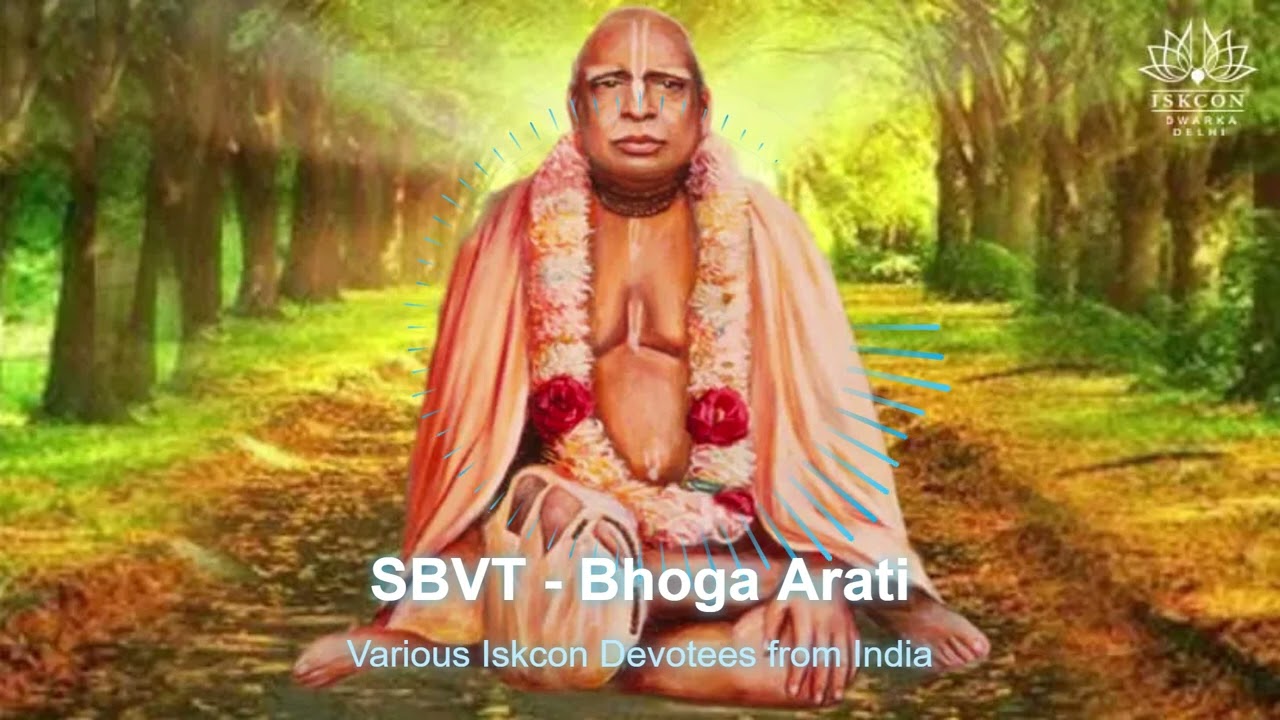 SBVT | Bhoga Arati | Various Iskcon Devotees from India