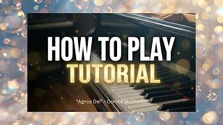 Gospel Piano Tutorial: How to Play "Agnus Dei" as performed by Donnie McClurkin