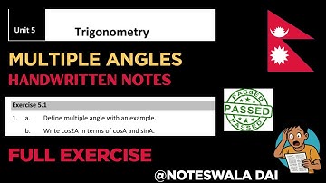 Class 10 Optional Maths Unit 5: Trigonometry Exercise 5.1 | Multiple Angles Full Solution 2081