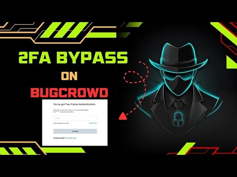 How I Bypass 2FA authentication on Bugcrowd Program 🚨 | Bug Bounty POC
