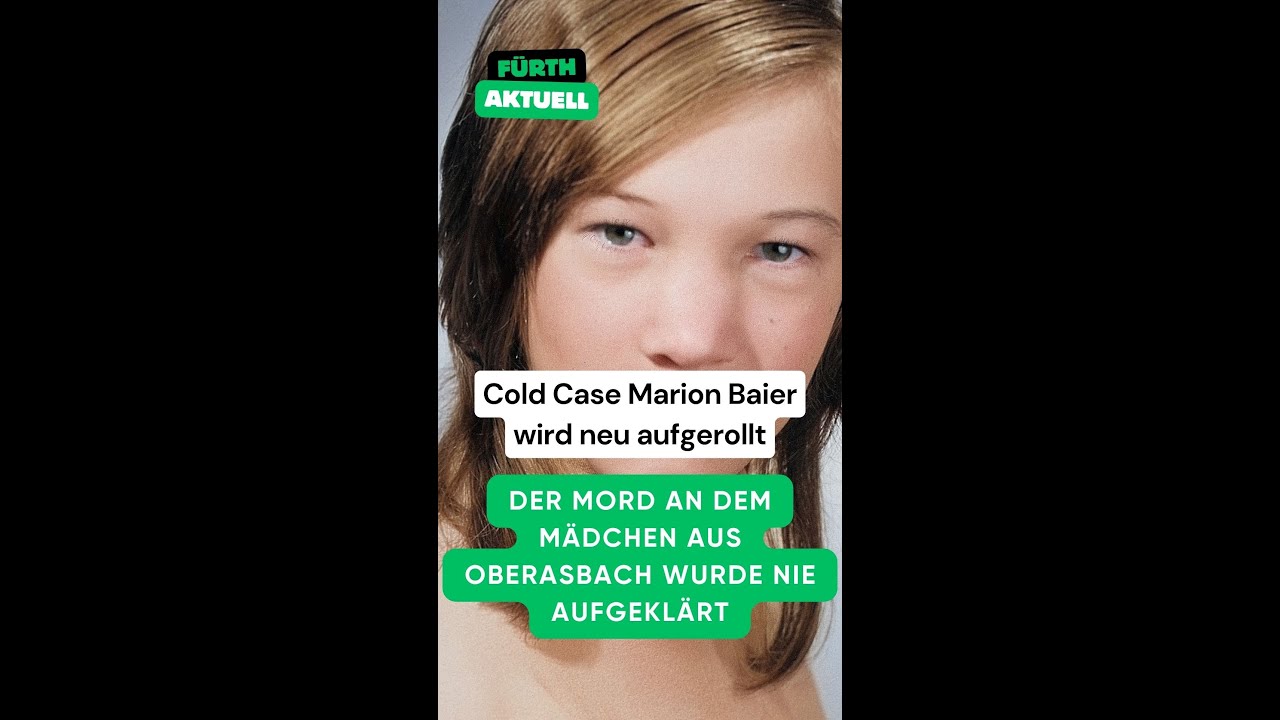 Cold Case Marion Baier: Nach 52 Jahren neue Spur im Mordfall von Oberasbach