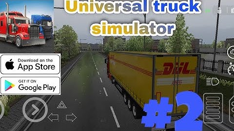 Universal truck simulator gameplay -(Android/iOS) Part-2