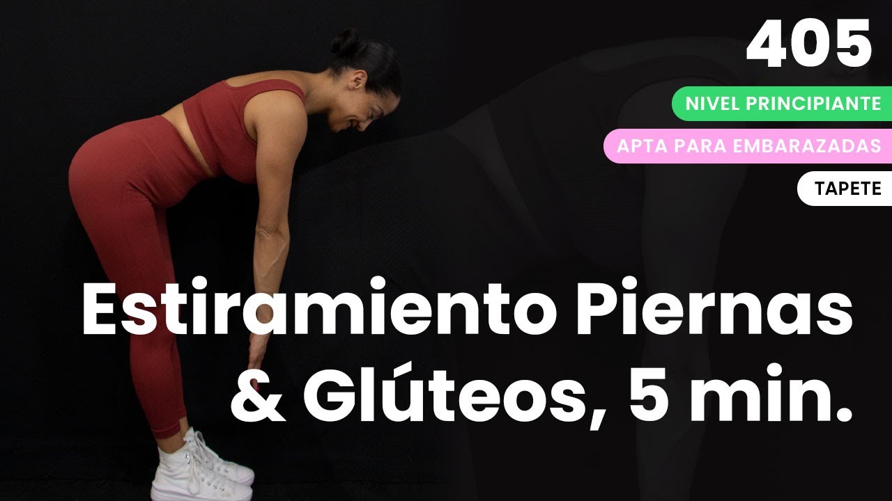 Estiramiento de pierna & glúteos | Rutina de 5 minutos
