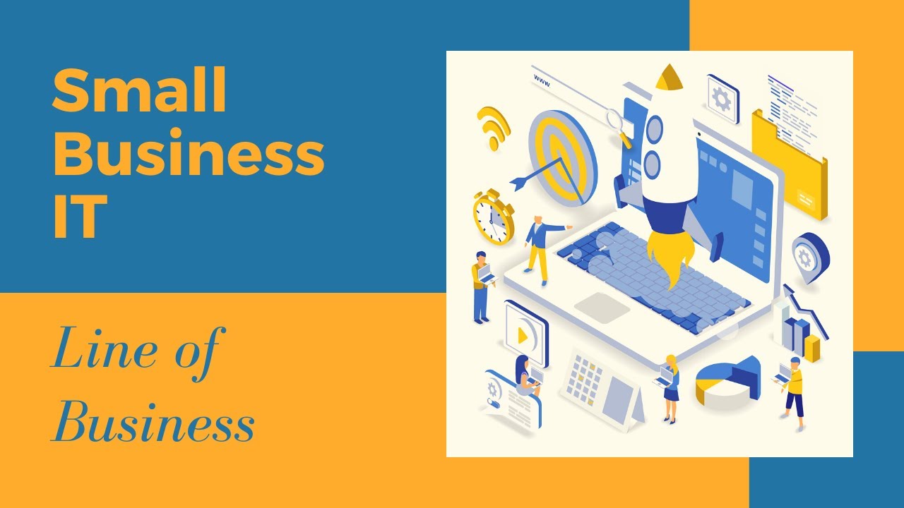 Line-or-Business Solution - Small Business IT