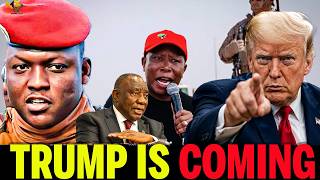 TRUMP IS COMING! Malema & TraorΓ© WARN Africa: SADC & AES Must UNITE
