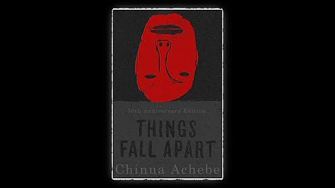 THINGS FALL APART explained in 15 minutes