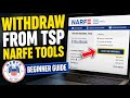 How to withdraw from TSP using NARFE tools - Beginner Guide