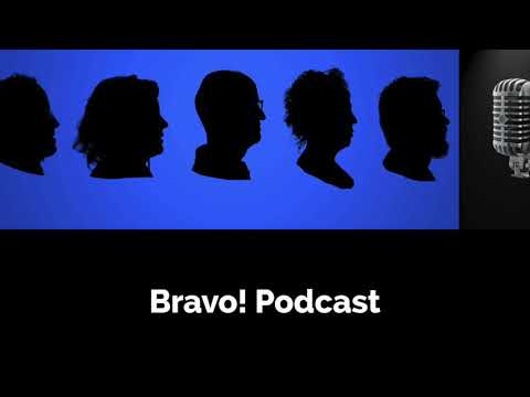 Bravo! Podcast Episódio #02