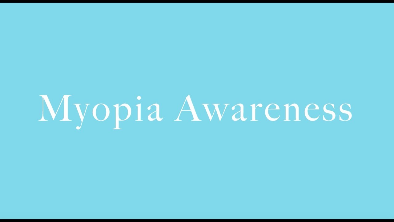 Myopia Awareness