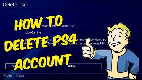 How To Delete PS4 Account 2022