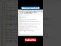 Advanced math - It really helps in homework😁 // C programming example #18