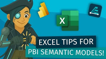 Must Know Tips when Connecting Excel to Power BI Semantic Models