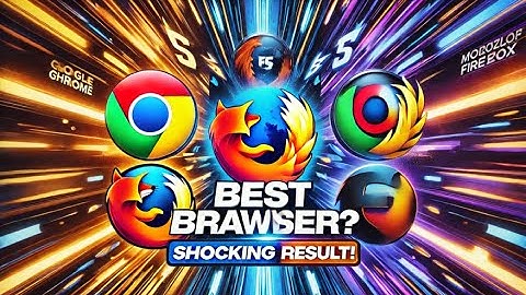 Best Web Browsers in 2025: Chrome vs. Firefox vs. Edge vs. Brave – Ultimate Comparison!