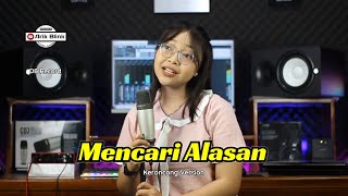 Video thumbnail of "MENCARI ALASAN "EXIST" - KERONCONG VERSION || COVER RISA MILLEN"