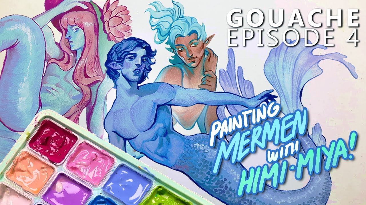 Gouache EP. 04 🎨 🖌 | Painting MERMEN Using HIMI/MIYA Gouache - YouTube