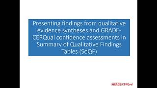 GRADE CERQual - SESSION 8 Overall assessment slides recording