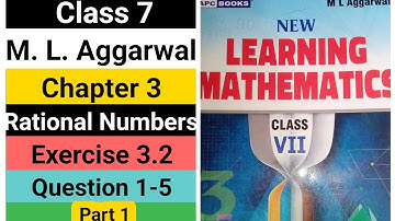 ml aggarwal class 7 math solution chapter 3 (Rational Numbers) exercise 3.2 question 1-5 ICSE