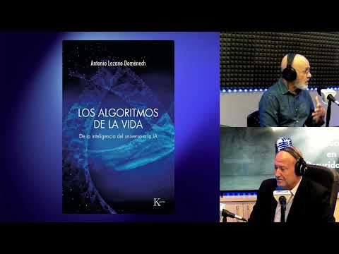 Dr Antonio Lozano. Autor de" Los algoritmos de la vida. De la inteligencia del universo a la IA".