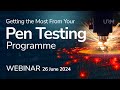 Webinar - Getting the Most From Your Pen Testing Programme