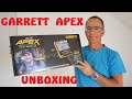 Garrett ace apex  unboxing  review detecteur de metaux