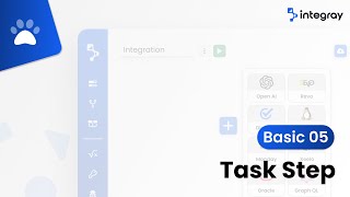 Integray How To - Task Step