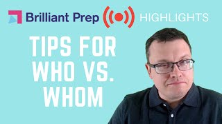 Tips for Who vs. Whom (SAT)