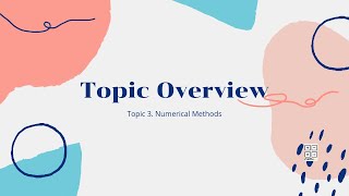 [Recap] Topic 3. Numerical Methods