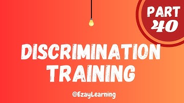 ABAT Exam Preparation Part 40 | Discrimination Training | Ezay Learning